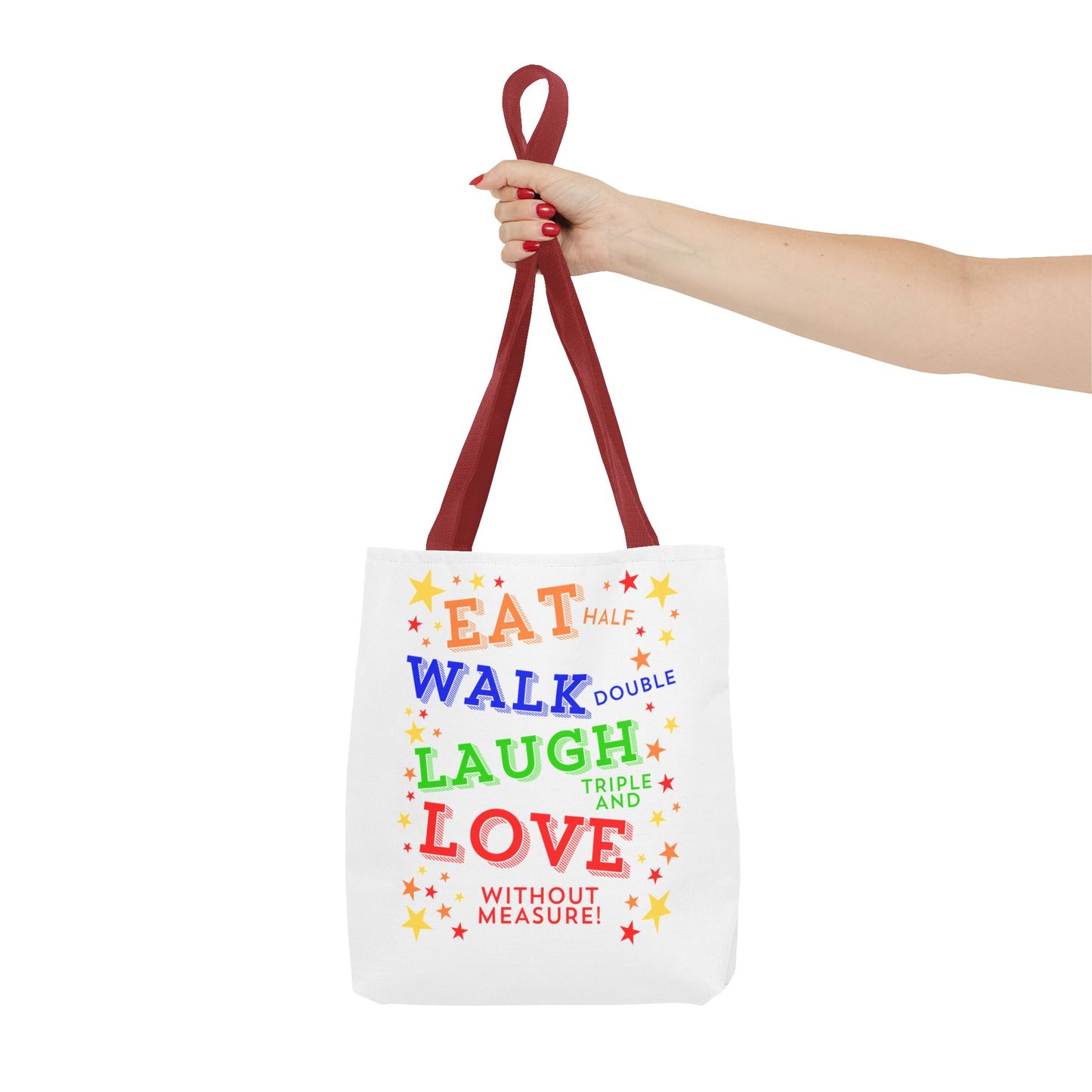 Eat Walk Laugh Love Tote Bag