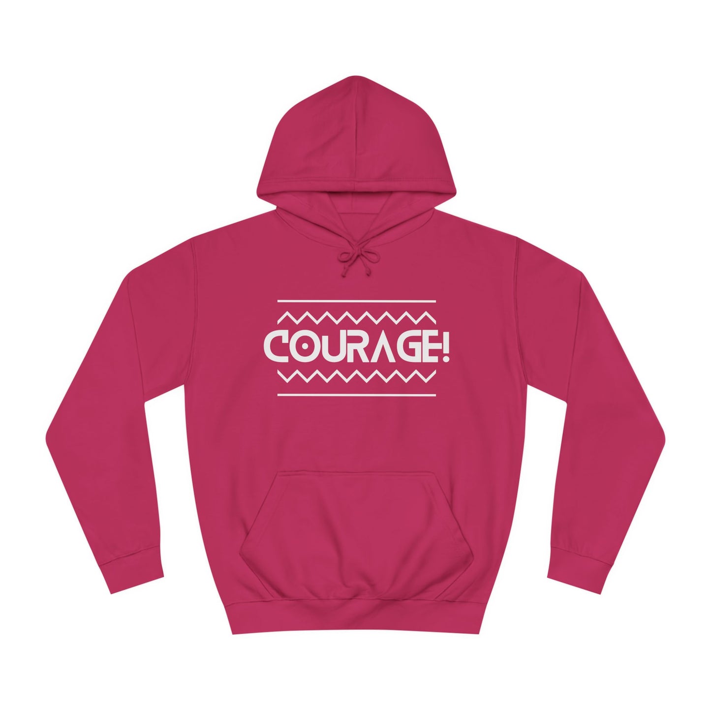 Courage (white ink) Unisex College Hoodie