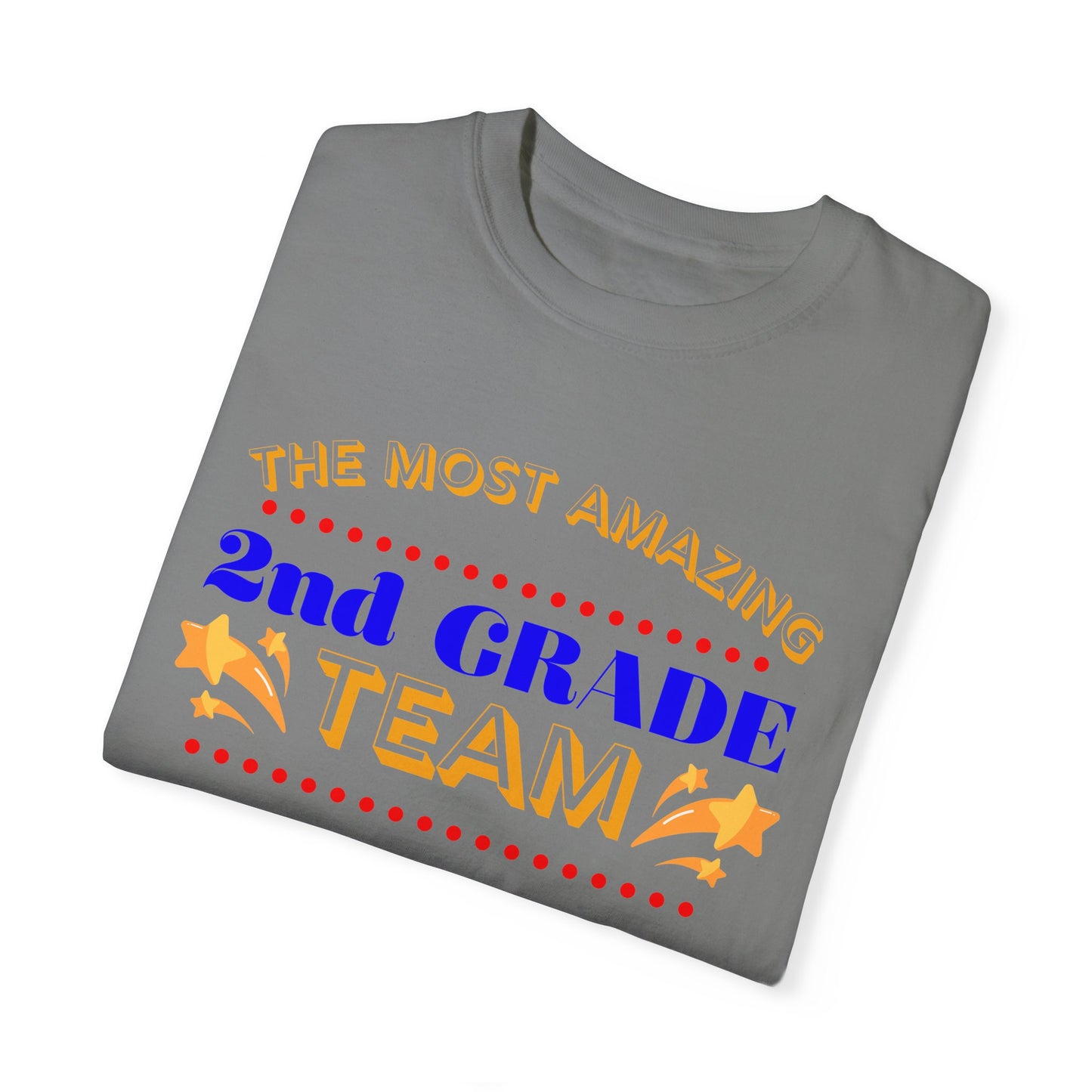 Most Amazing 2nd Grade Unisex Garment-Dyed T-shirt