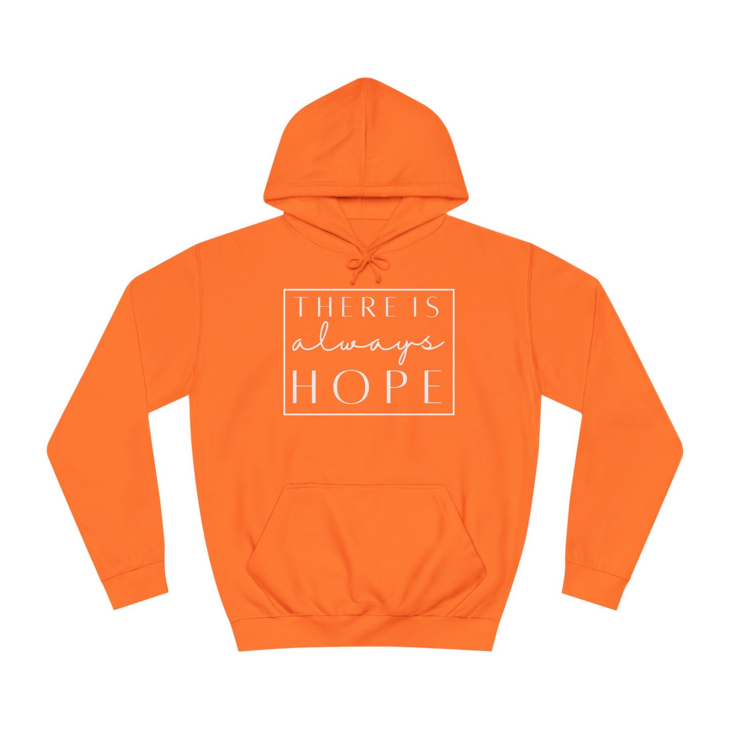 Always Hope in box (white font) Unisex College Hoodie