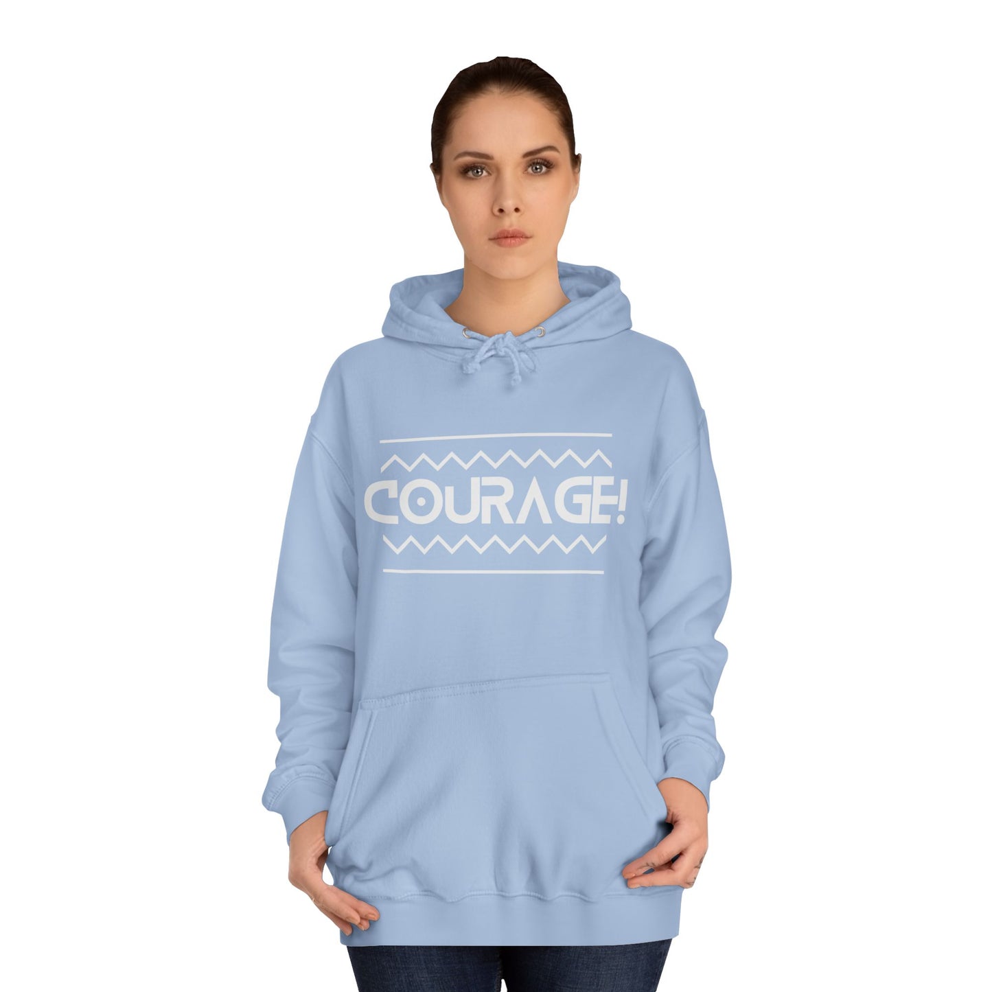 Courage (white ink) Unisex College Hoodie