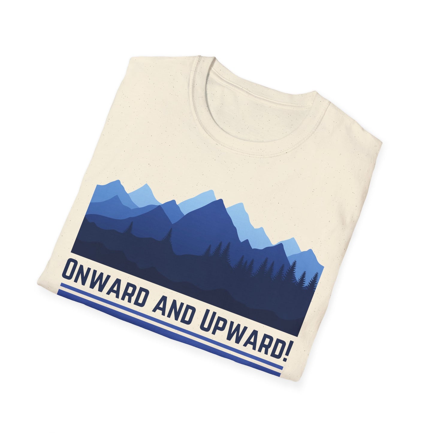 Onward and Upward Unisex Softstyle T-Shirt
