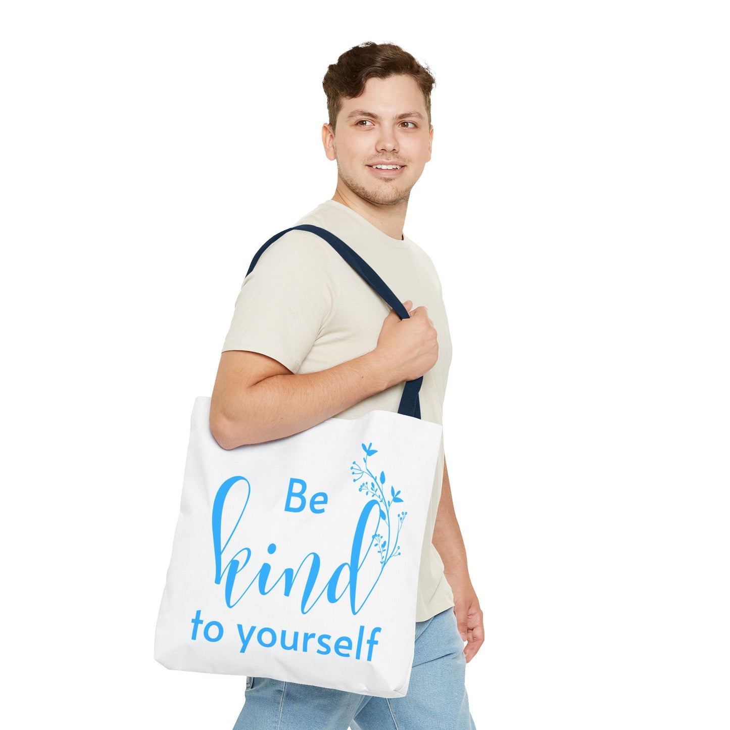 Be Kind to Yourself Tote Bag