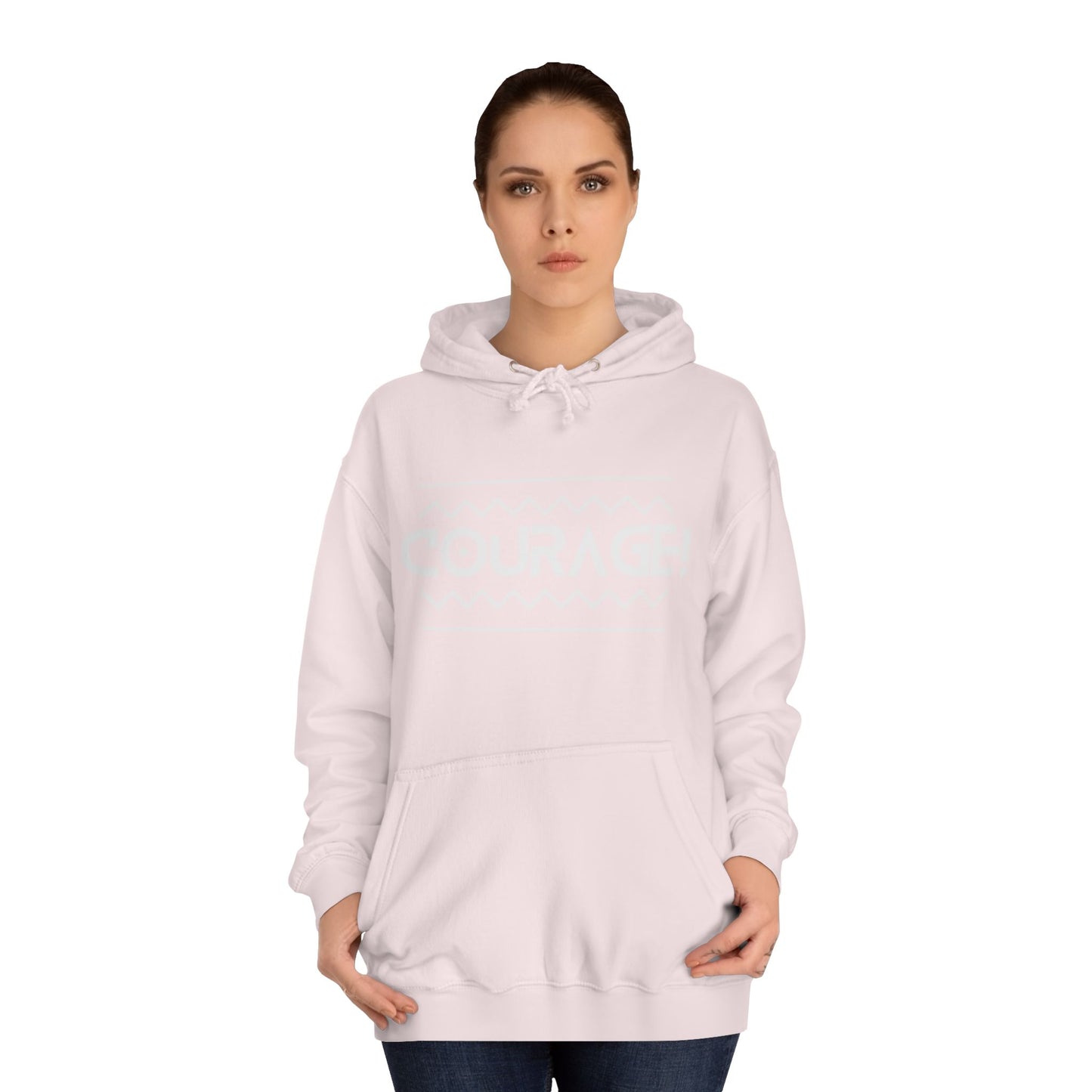 Courage (white ink) Unisex College Hoodie