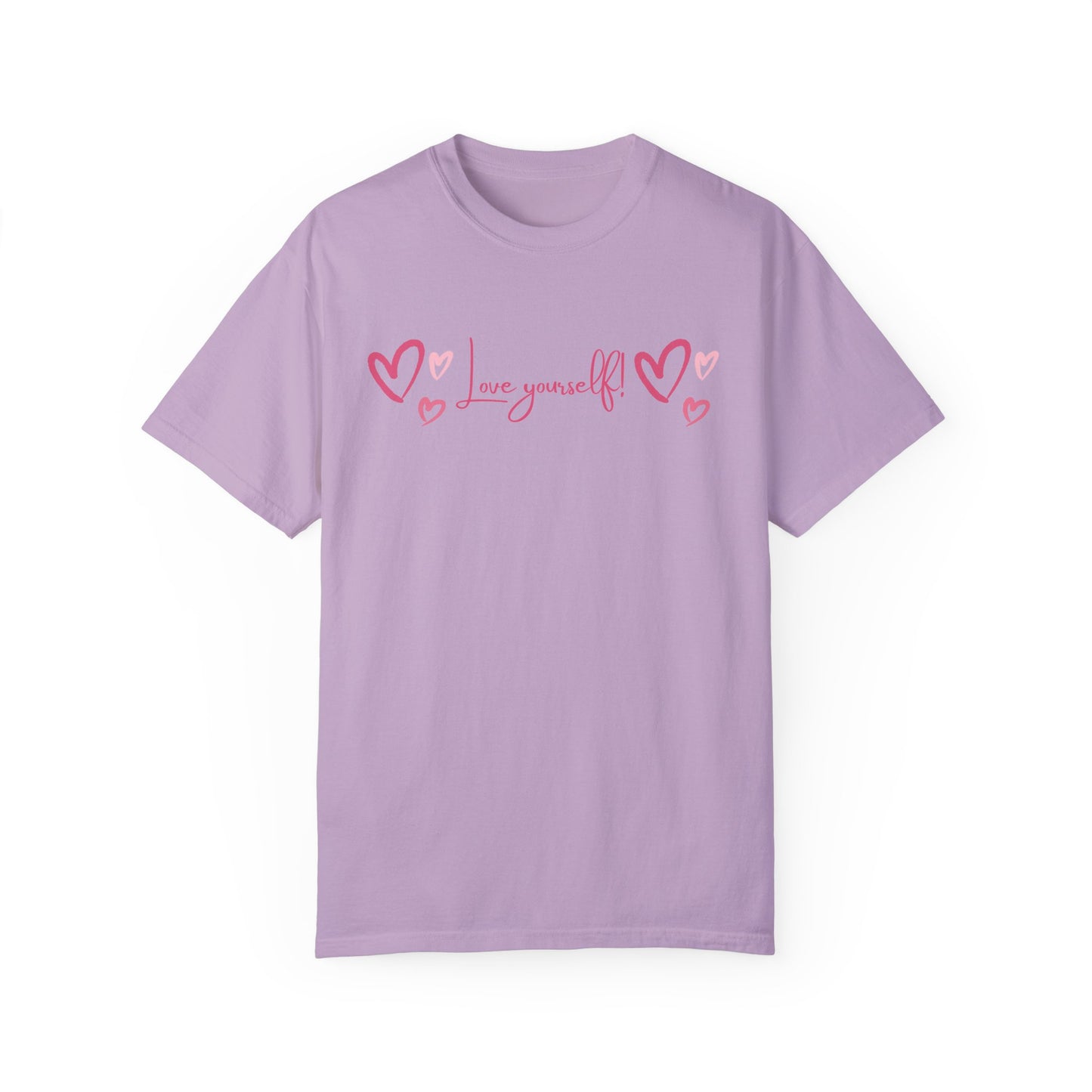 Love Yourself Unisex Garment-Dyed T-shirt