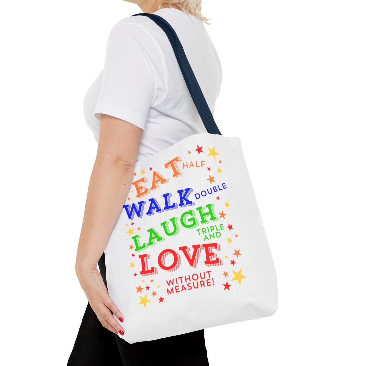 Eat Walk Laugh Love Tote Bag
