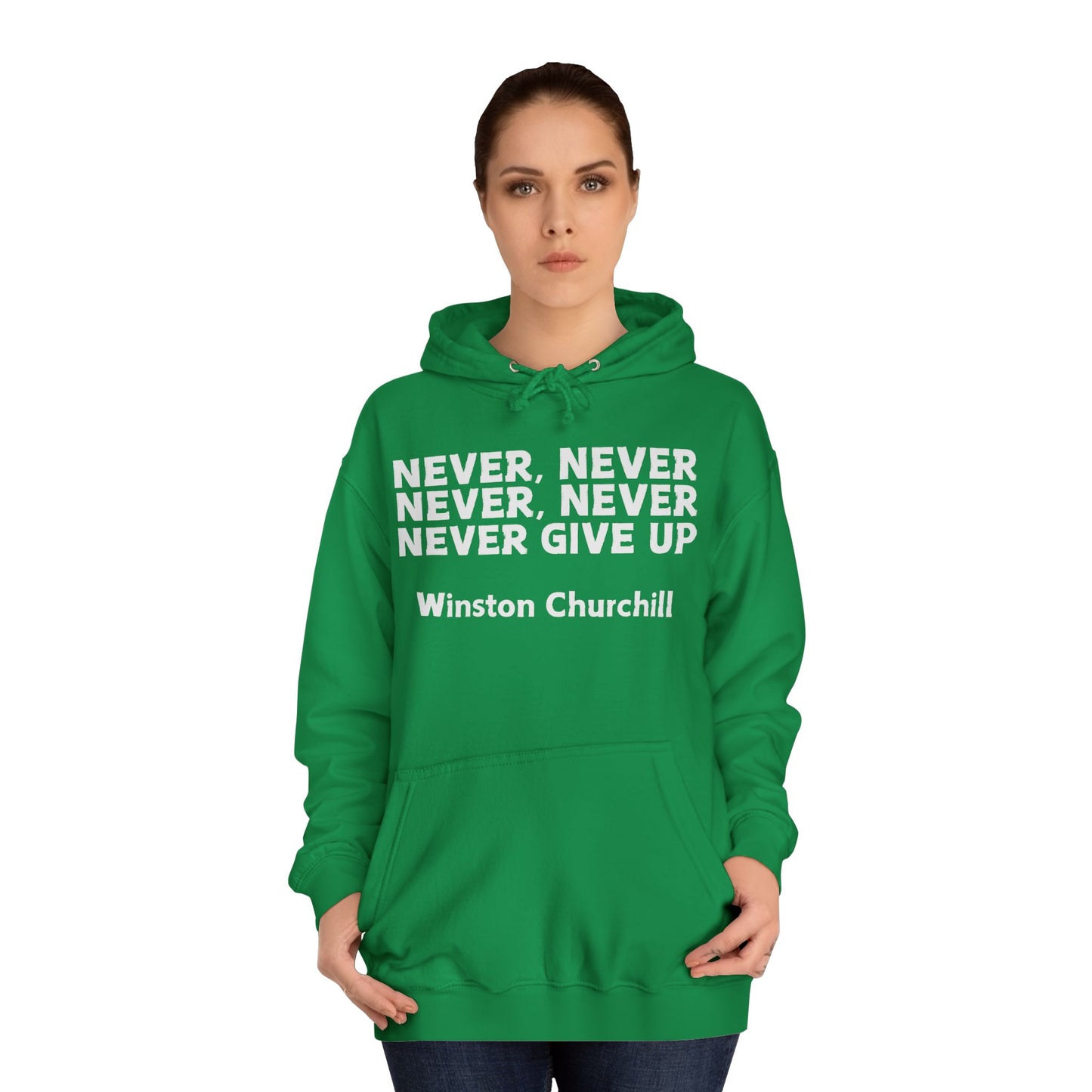 Never Give Up (white font) Unisex College Hoodi