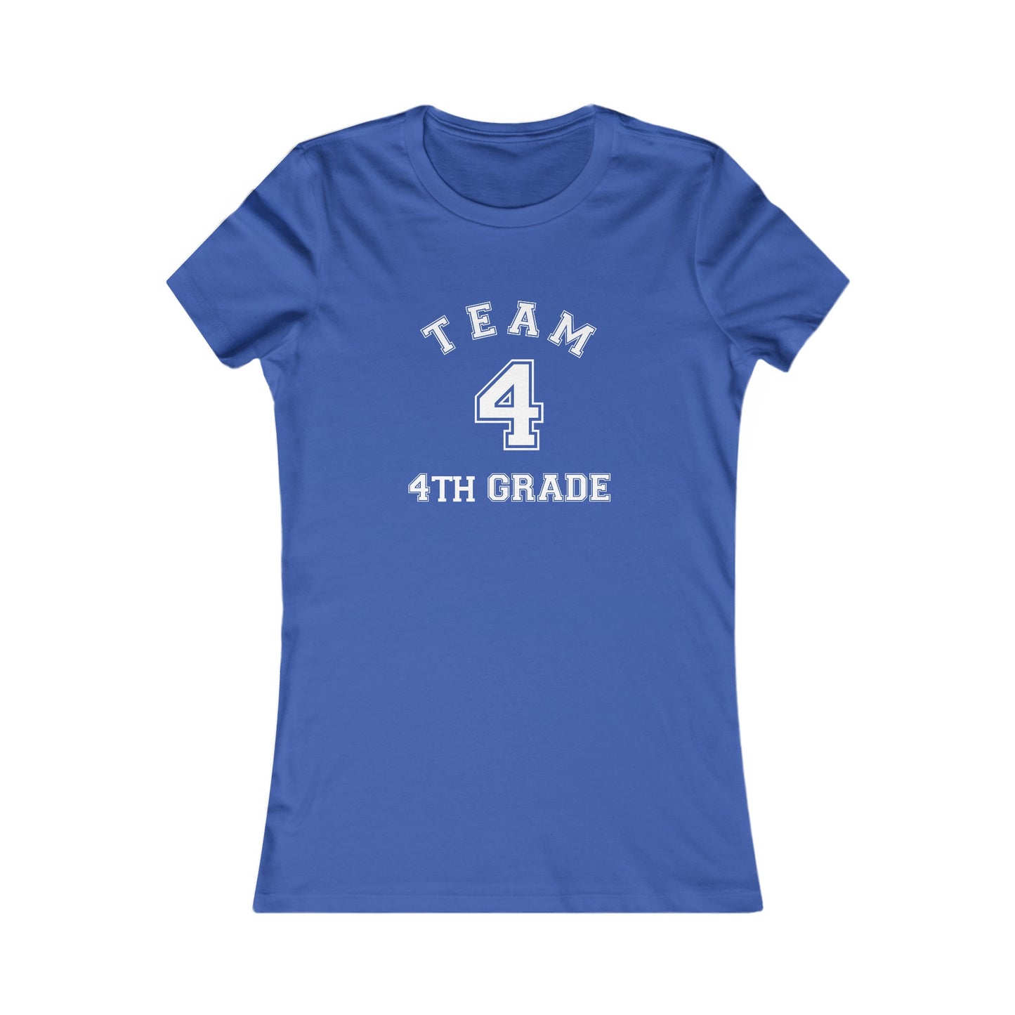 Team 4th Grade Women's Favorite Tee