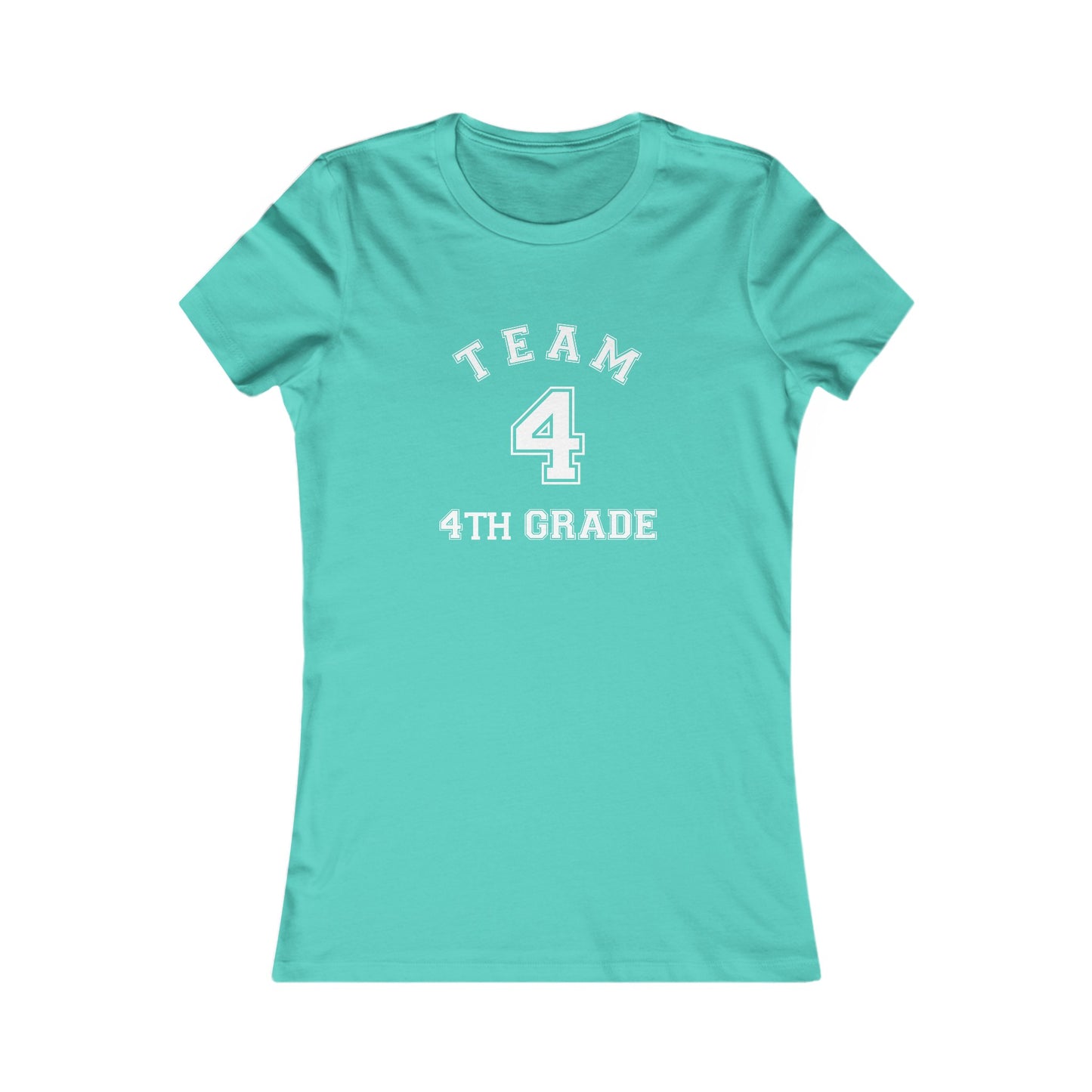 Team 4th Grade Women's Favorite Tee