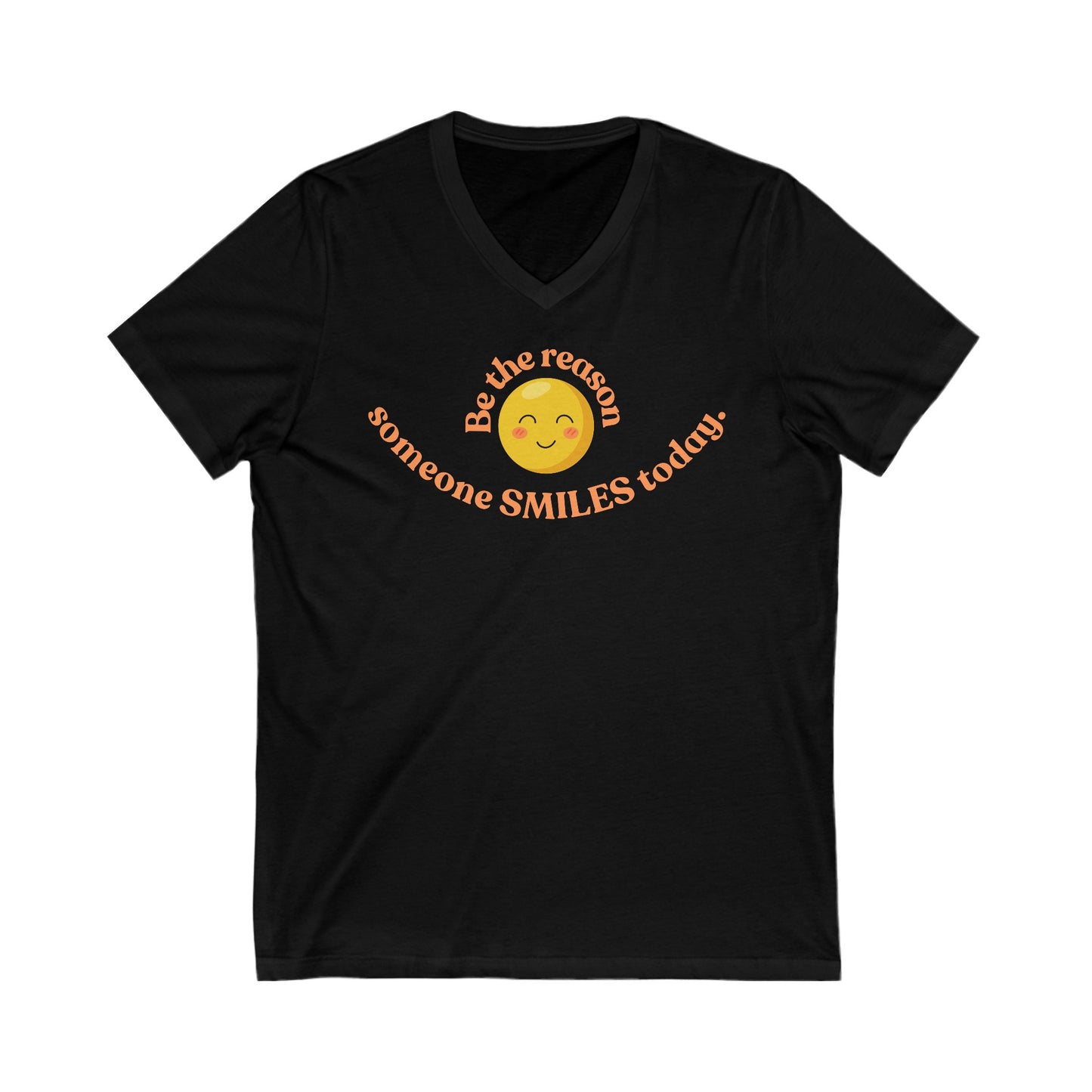 Be the Reason Smile Unisex Jersey Short Sleeve V-Neck Tee