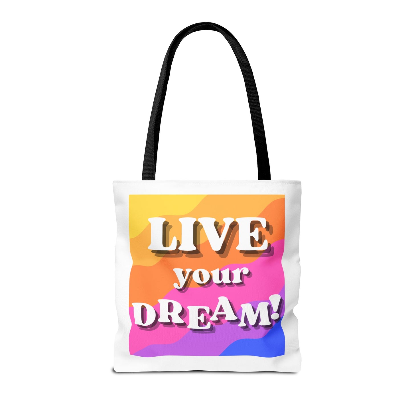 Live Your Dream Tote Bag