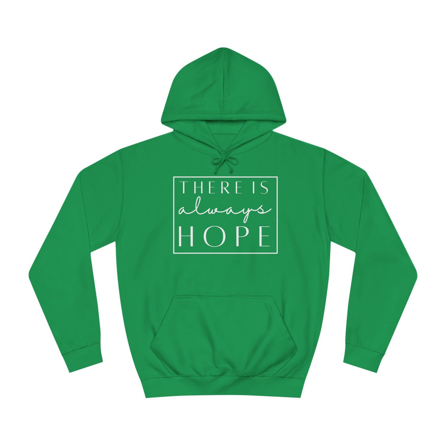 Always Hope in box (white font) Unisex College Hoodie