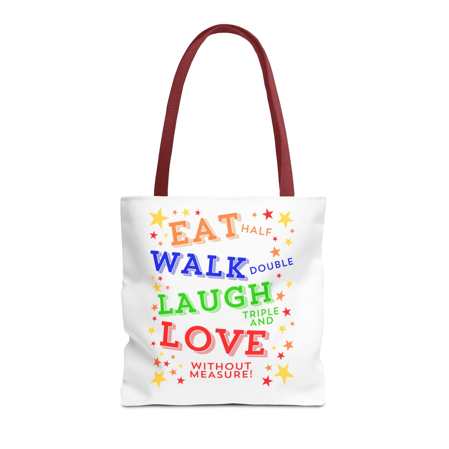 Eat Walk Laugh Love Tote Bag